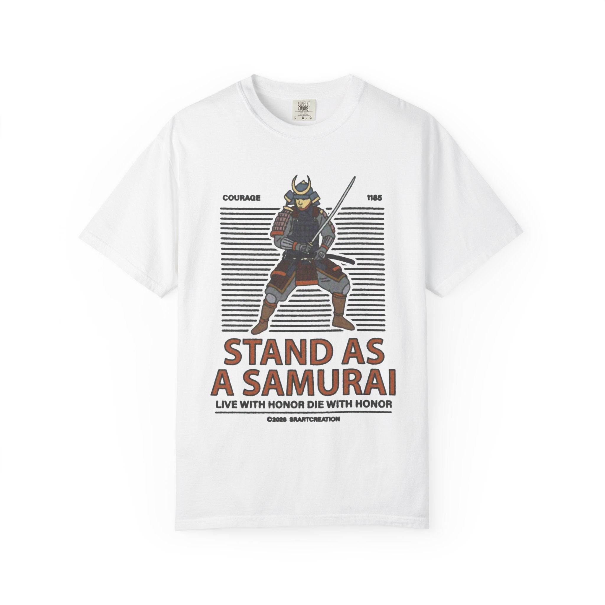 Samurai Graphic T-Shirt — "Stand As A Samurai" Honor Motto Tee