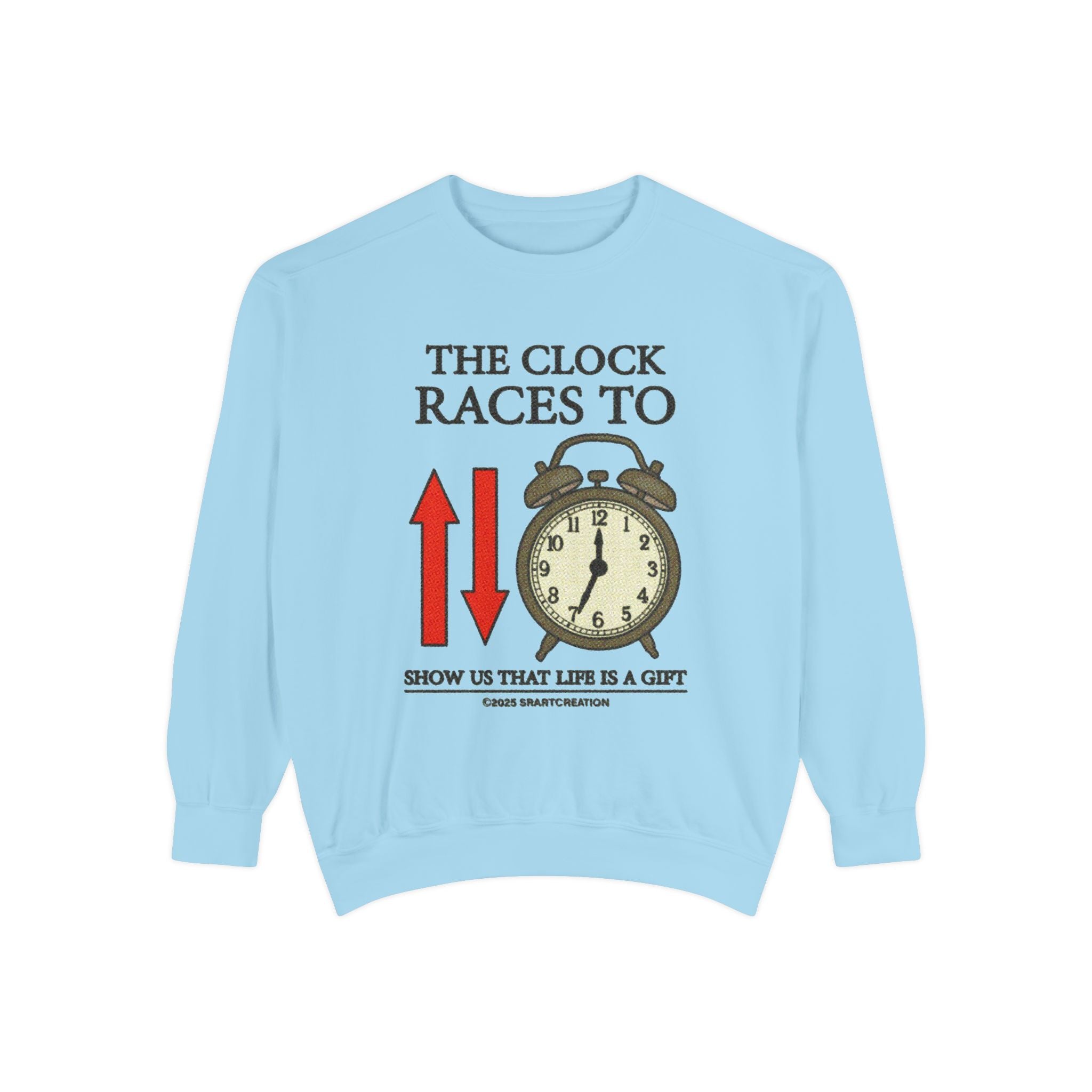 Vintage Alarm Clock Sweatshirt — "The Clock Races To" Inspirational Crewneck