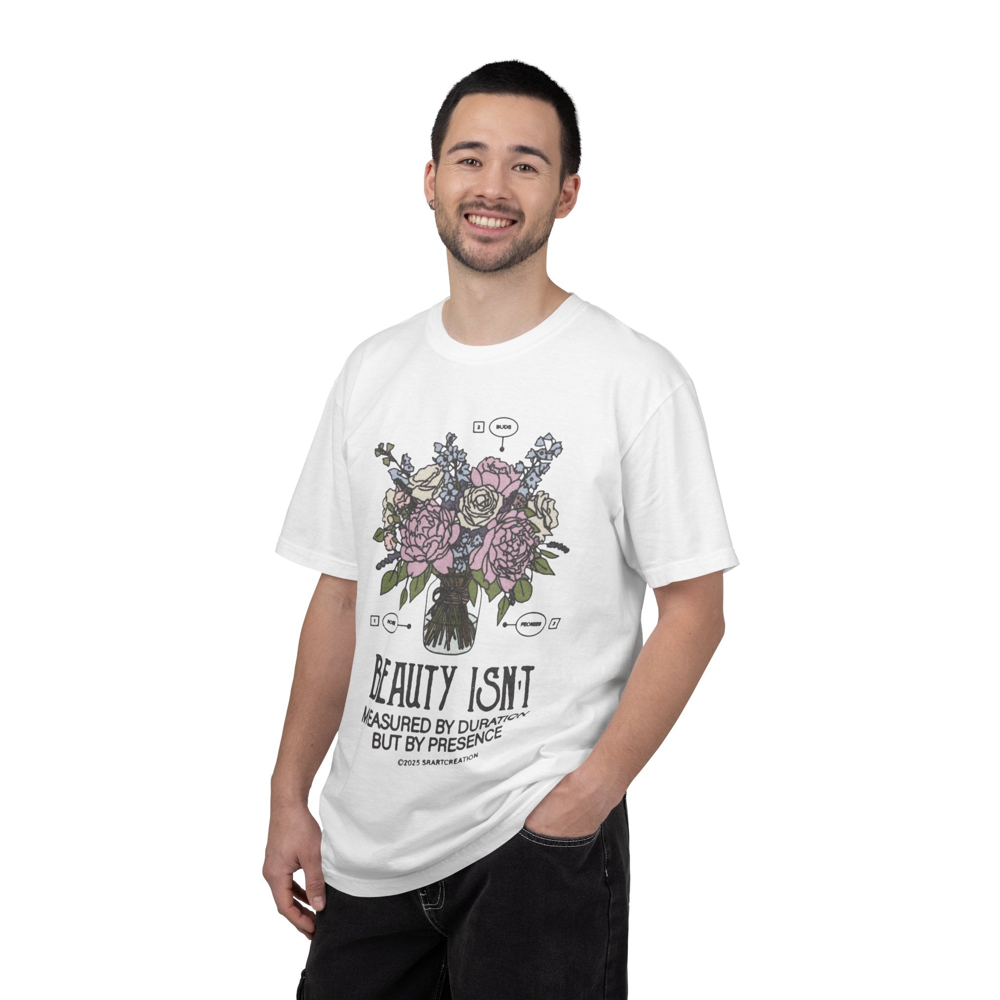 T-Shirt — Floral 'Beauty Isn't Measured by Duration but by Presence' Inspirational Graphic Tee
