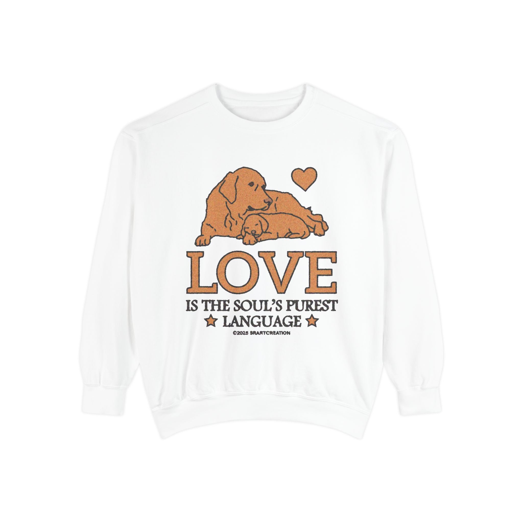 Love Is the Soul's Purest Language Sweatshirt