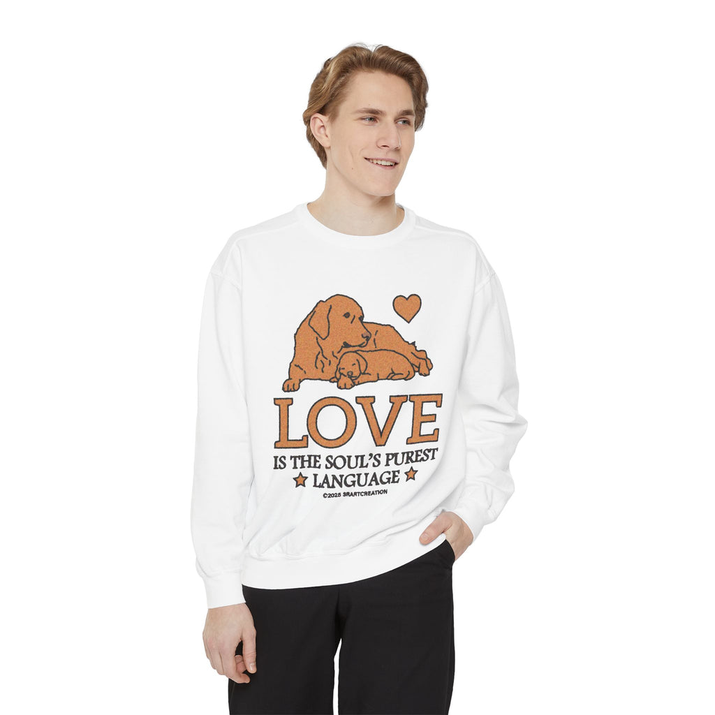 Love Is the Soul's Purest Language Sweatshirt