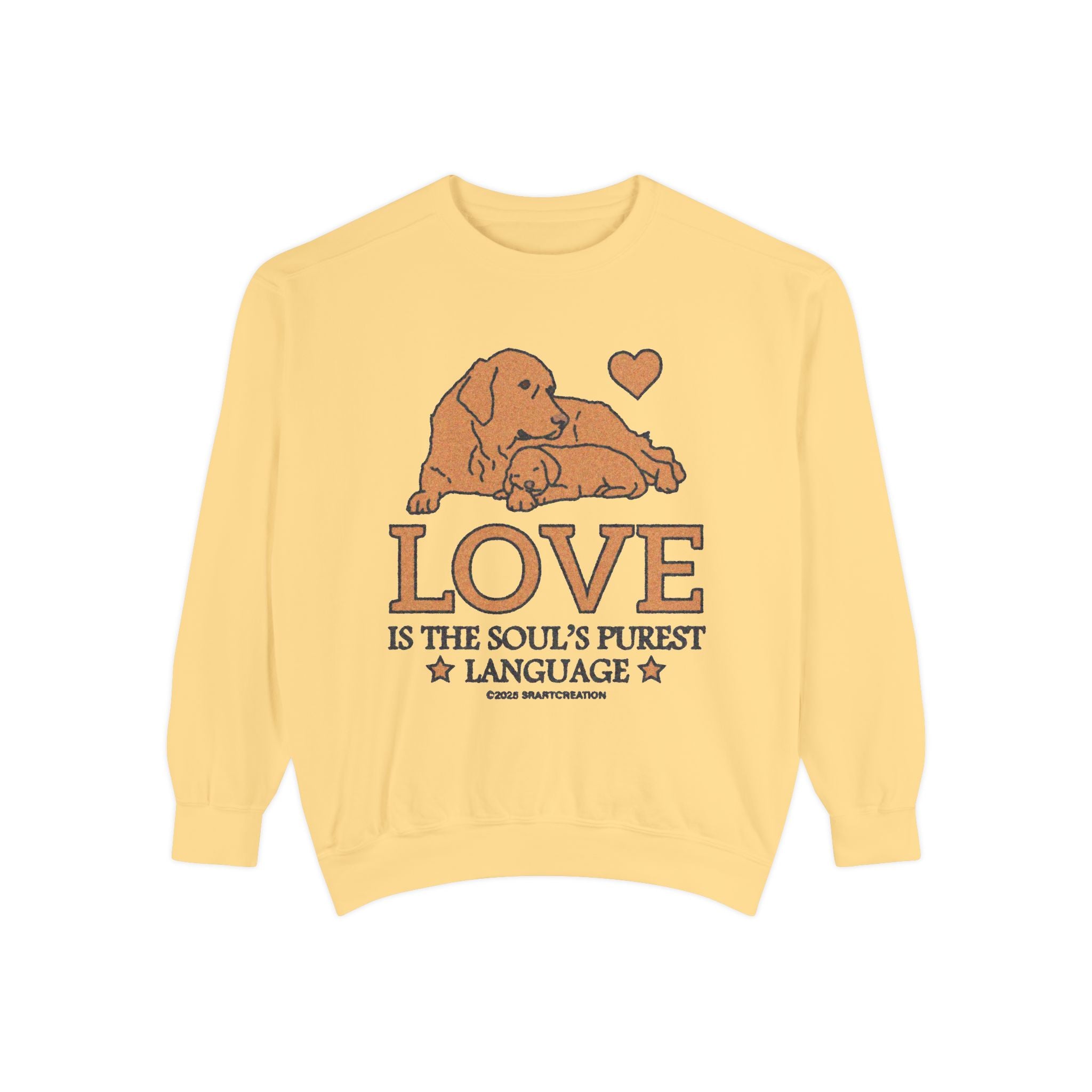 Love Is the Soul's Purest Language Sweatshirt